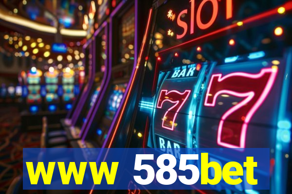 www 585bet